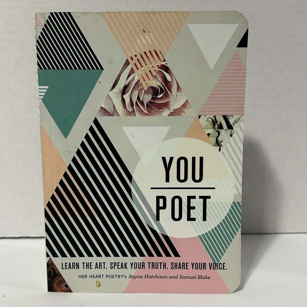 You/Poet: Learn the Art. Speak Your Truth. Share Your Voice